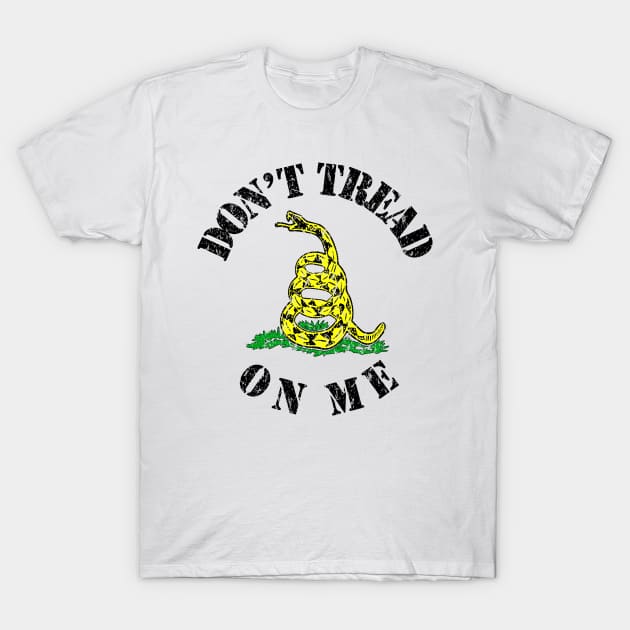 Traditional Don't Tread On Me T-Shirt by Rebranded_Customs